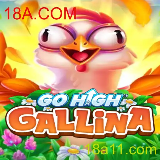Descubra o Fascinante Mundo do Jogo GoHighGallina